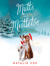 Cover image for Mutts and Mistletoe